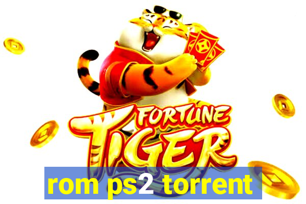 rom ps2 torrent